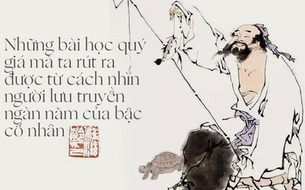 Những bài học quý giá mà ta rút ra được từ cách nhìn người lưu truyền ngàn năm của bậc cổ nhân